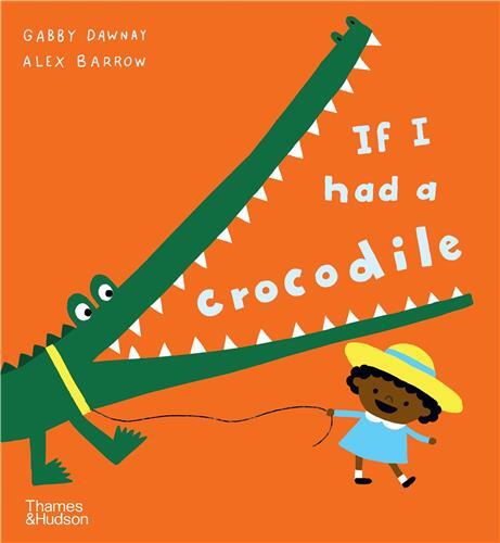 If I had a crocodile (Paperback) /anglais