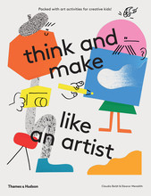 Think and make like an artist /anglais