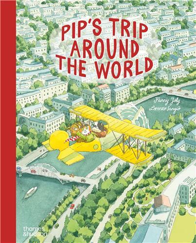 Pip s Trip Around the World /anglais