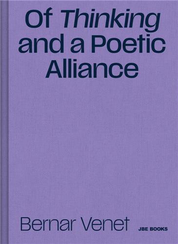 Of Thinking And A Poetic Alliance /anglais