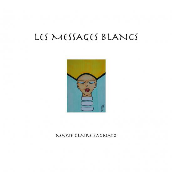LES MESSAGES BLANCS