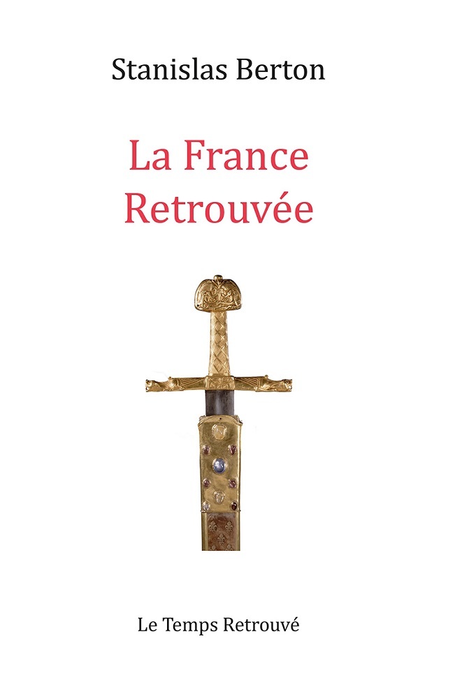 LA FRANCE RETROUVÉE