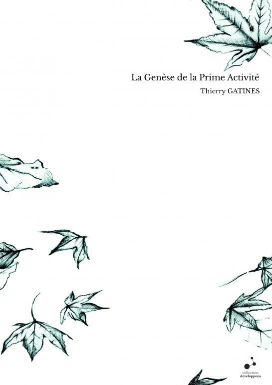 La Genèse de la Prime Activité