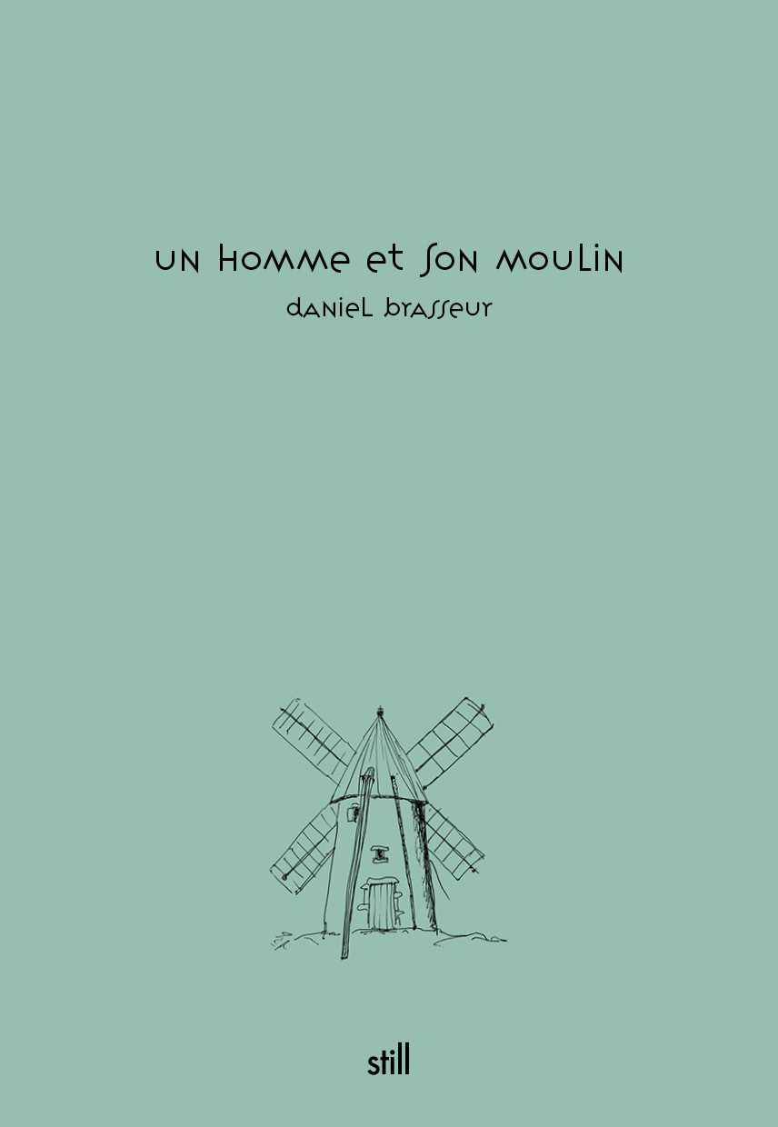 UN HOMME ET SON MOULIN.