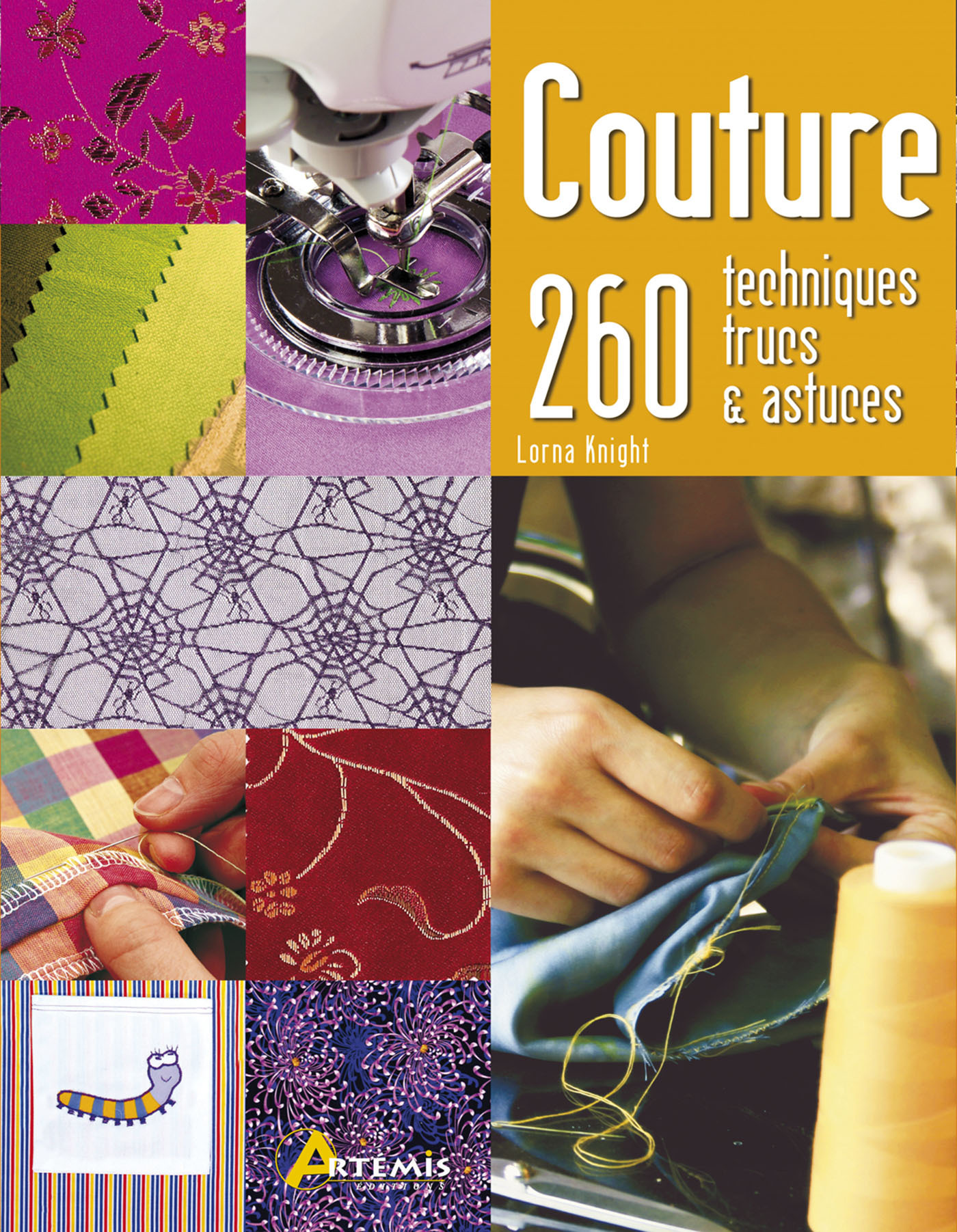 Couture - 260 techniques, trucs et astuces