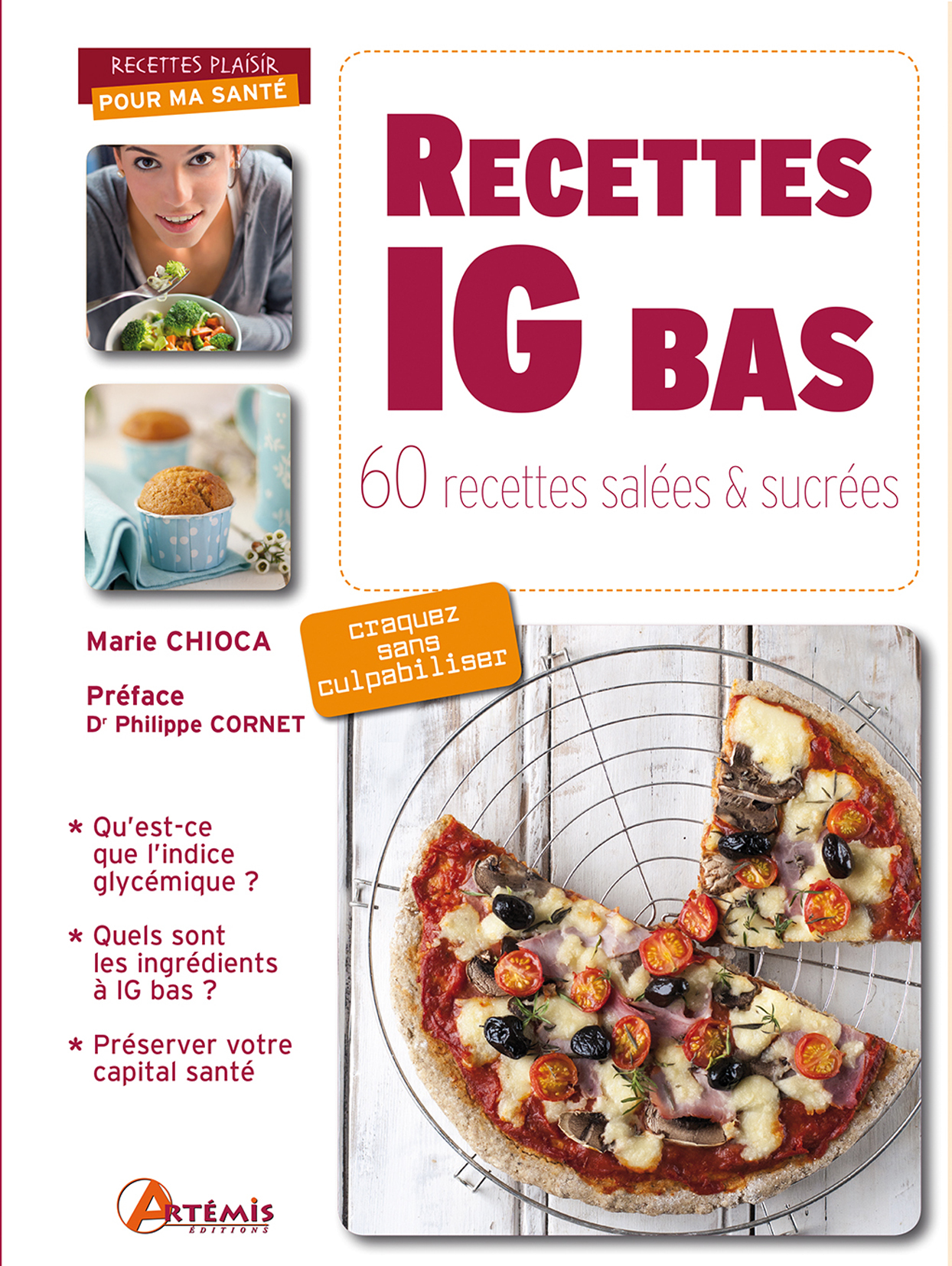 Recettes IG bas - 60 recettes salées & sucrées