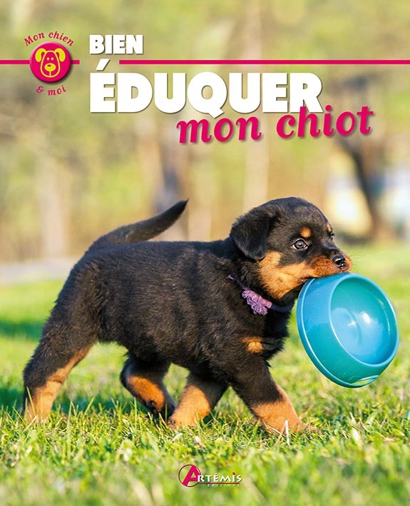 BIEN EDUQUER MON CHIOT