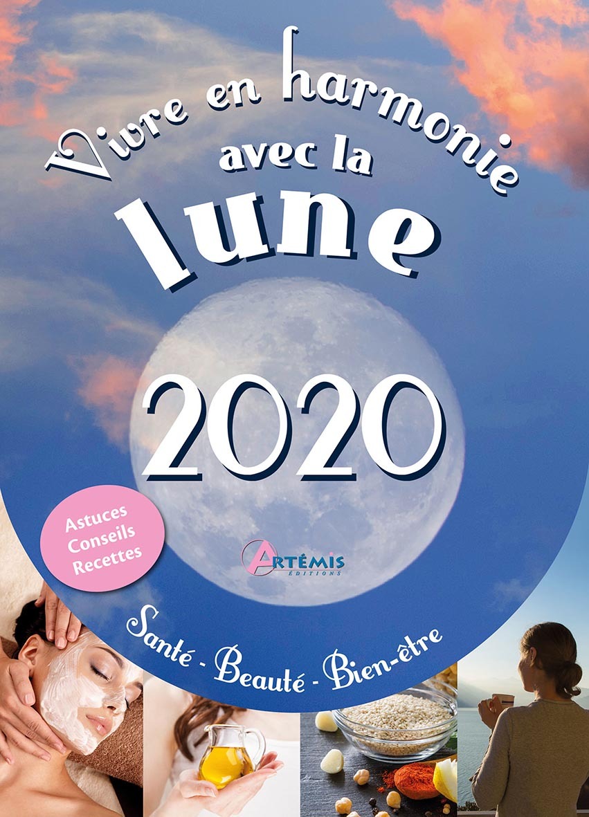 VIVRE EN HARMONIE AVEC LA LUNE 2020