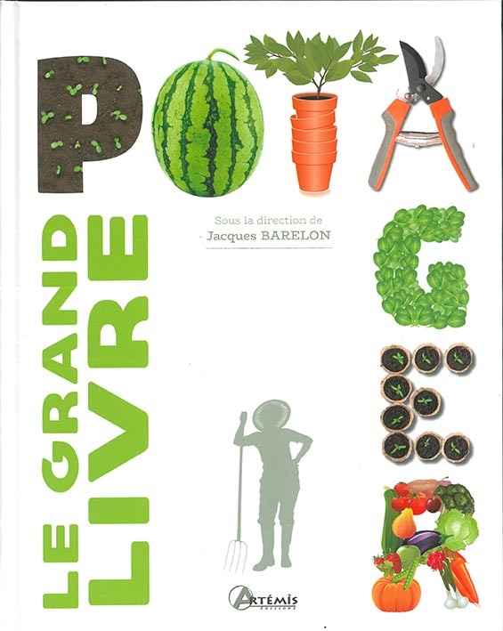 Le grand livre du potager