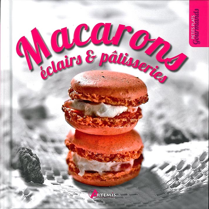 Macarons, éclairs & pâtisseries