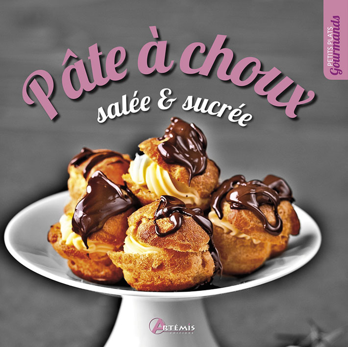 Pâte à choux salée & sucrée