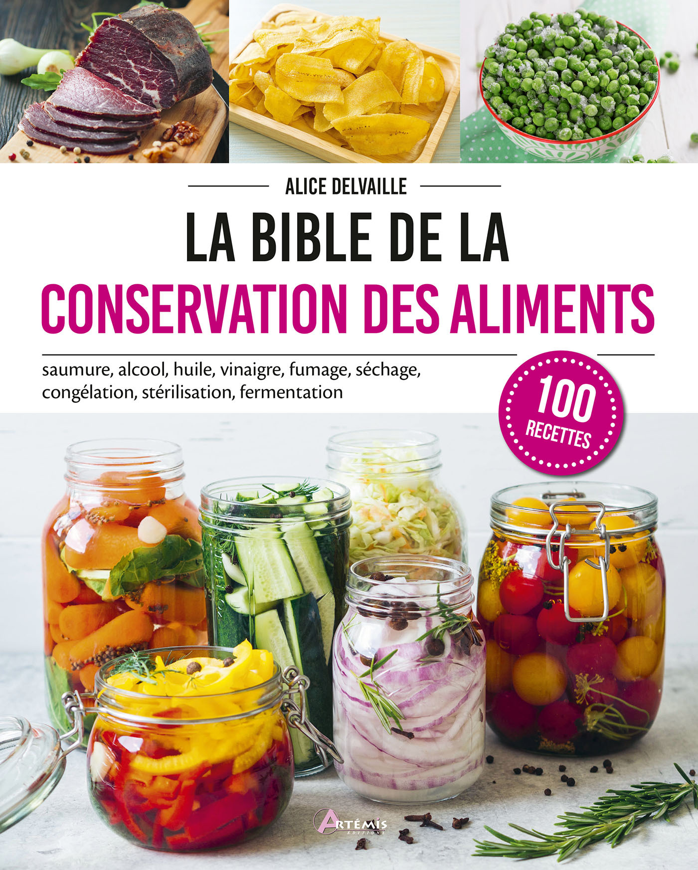 La bible de la conservation des aliments