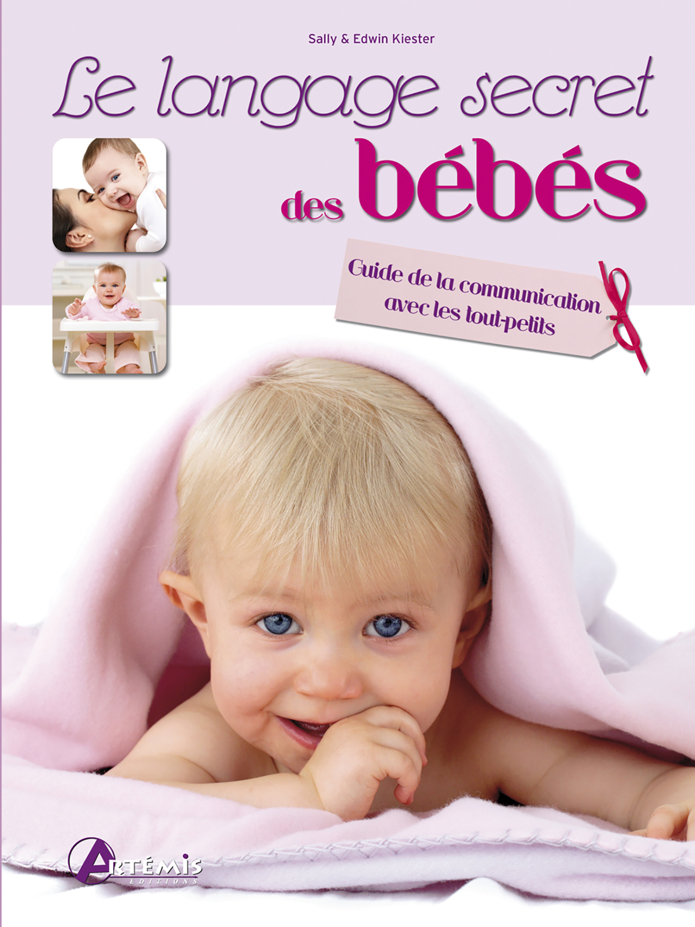 Le langage secret des bébés