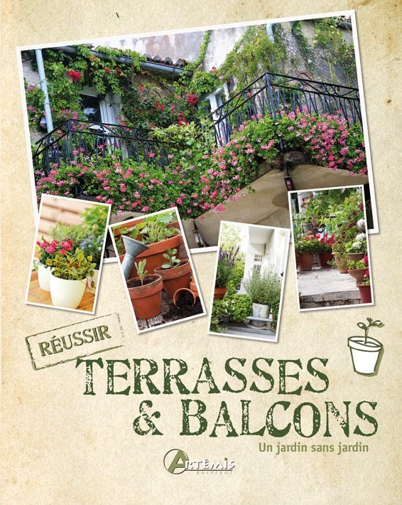Terrasses & balcons - un jardin sans jardin