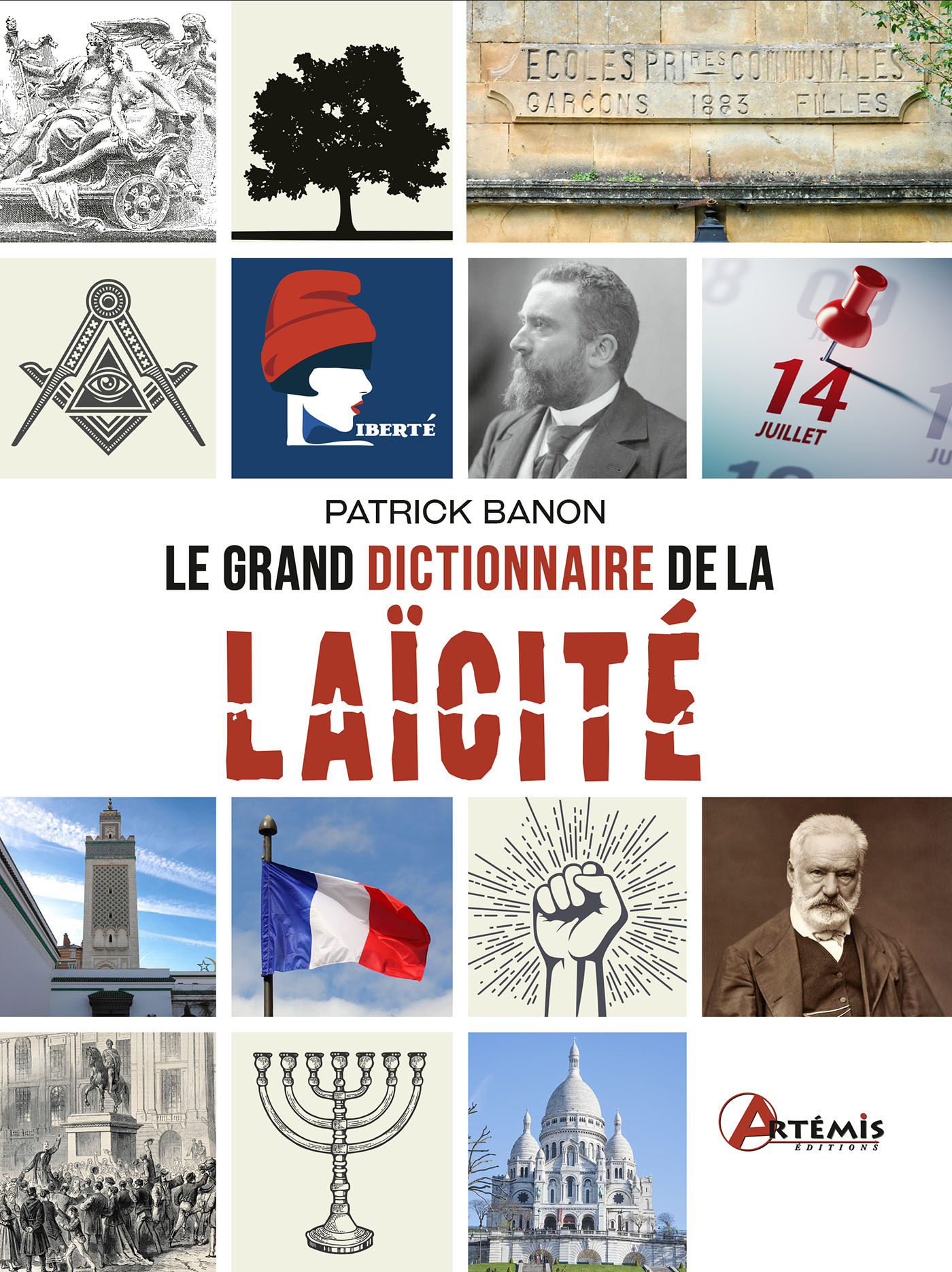Grand dictionnaire de la laïcité