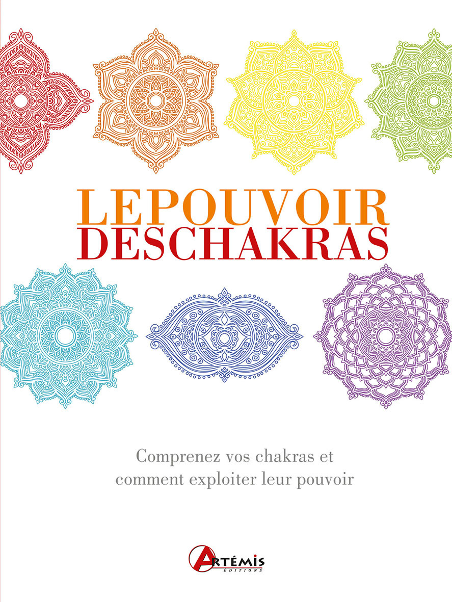 Le pouvoir des chakras