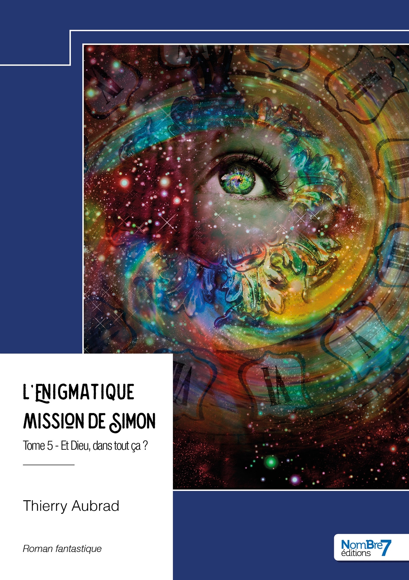 L'énigmatique mission de Simon  - Tome 5