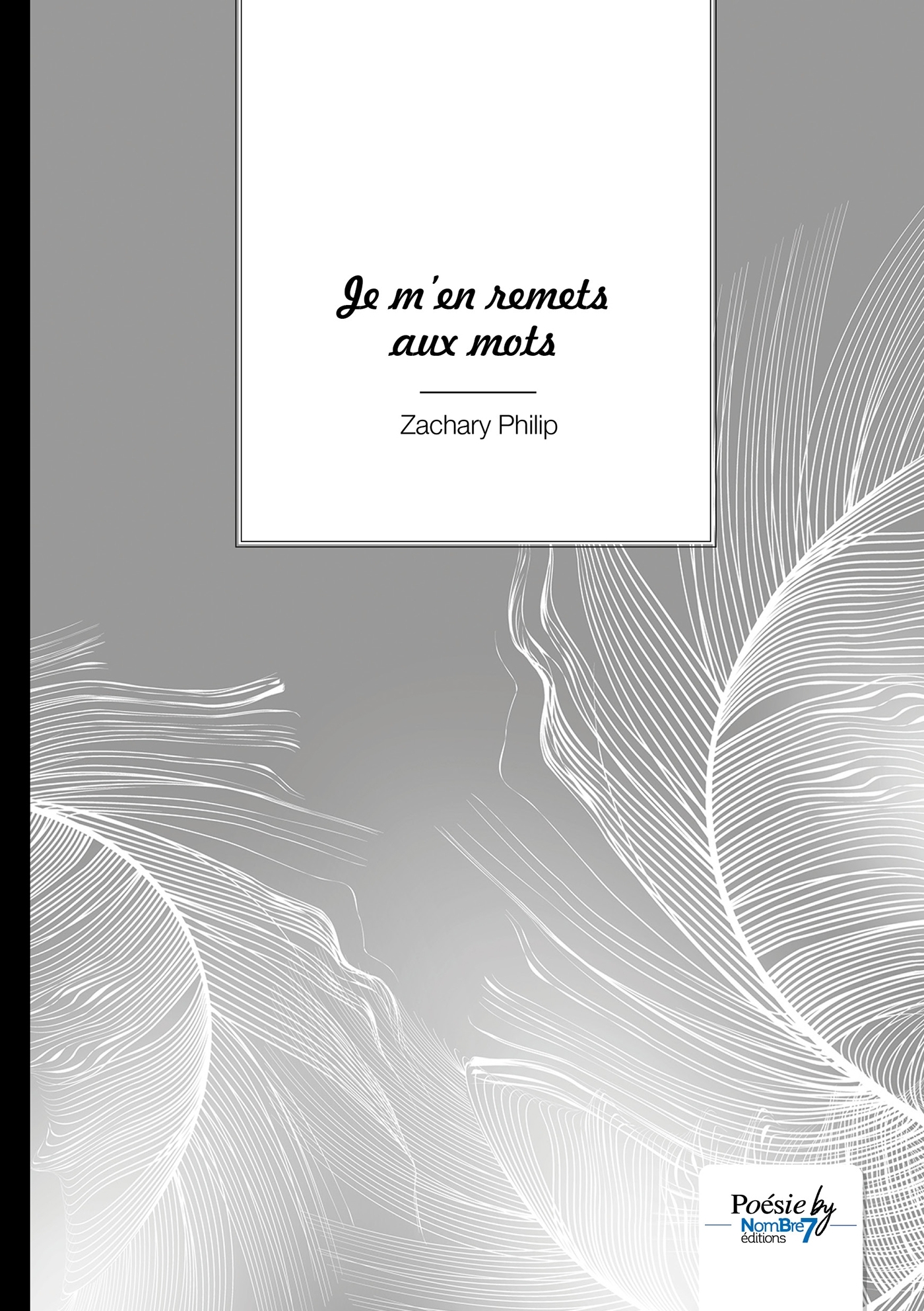 Je m'en remets aux mots