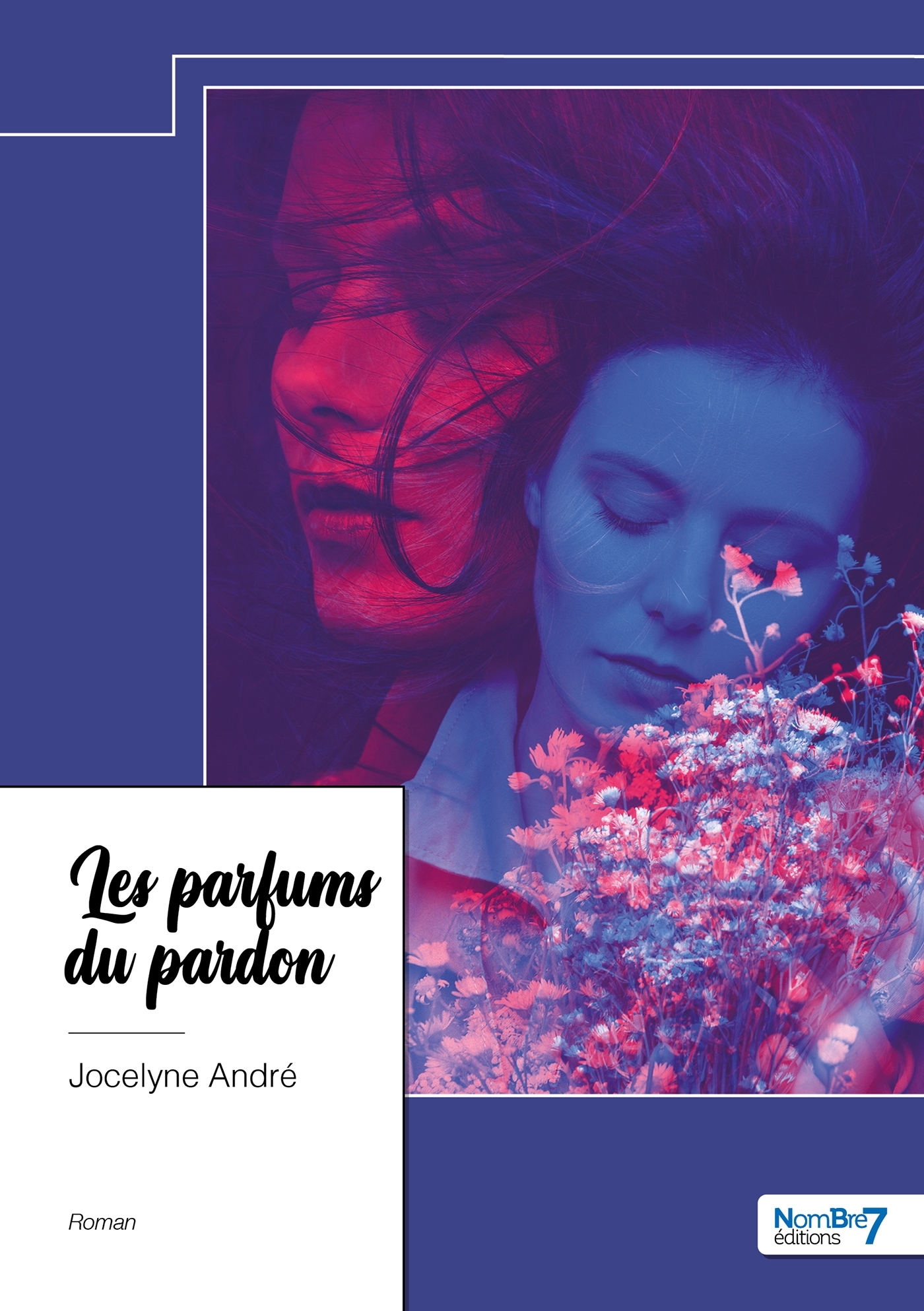Les parfums du pardon