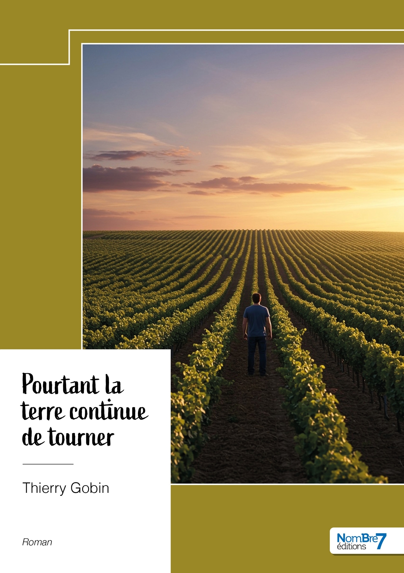 Pourtant la terre continue de tourner