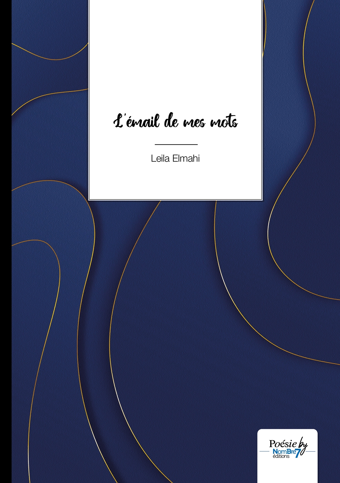 L'émail de mes mots