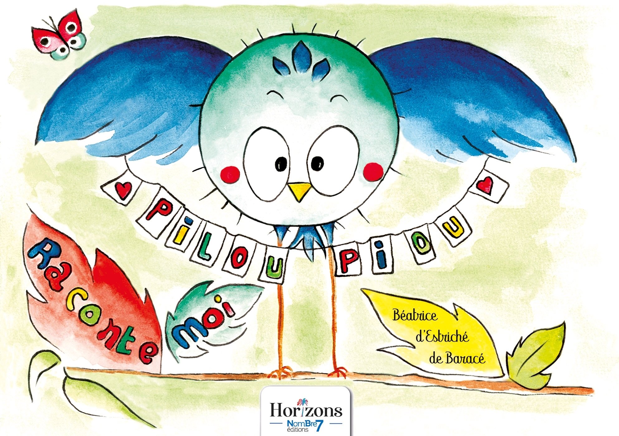 Raconte moi Pilou-Piou