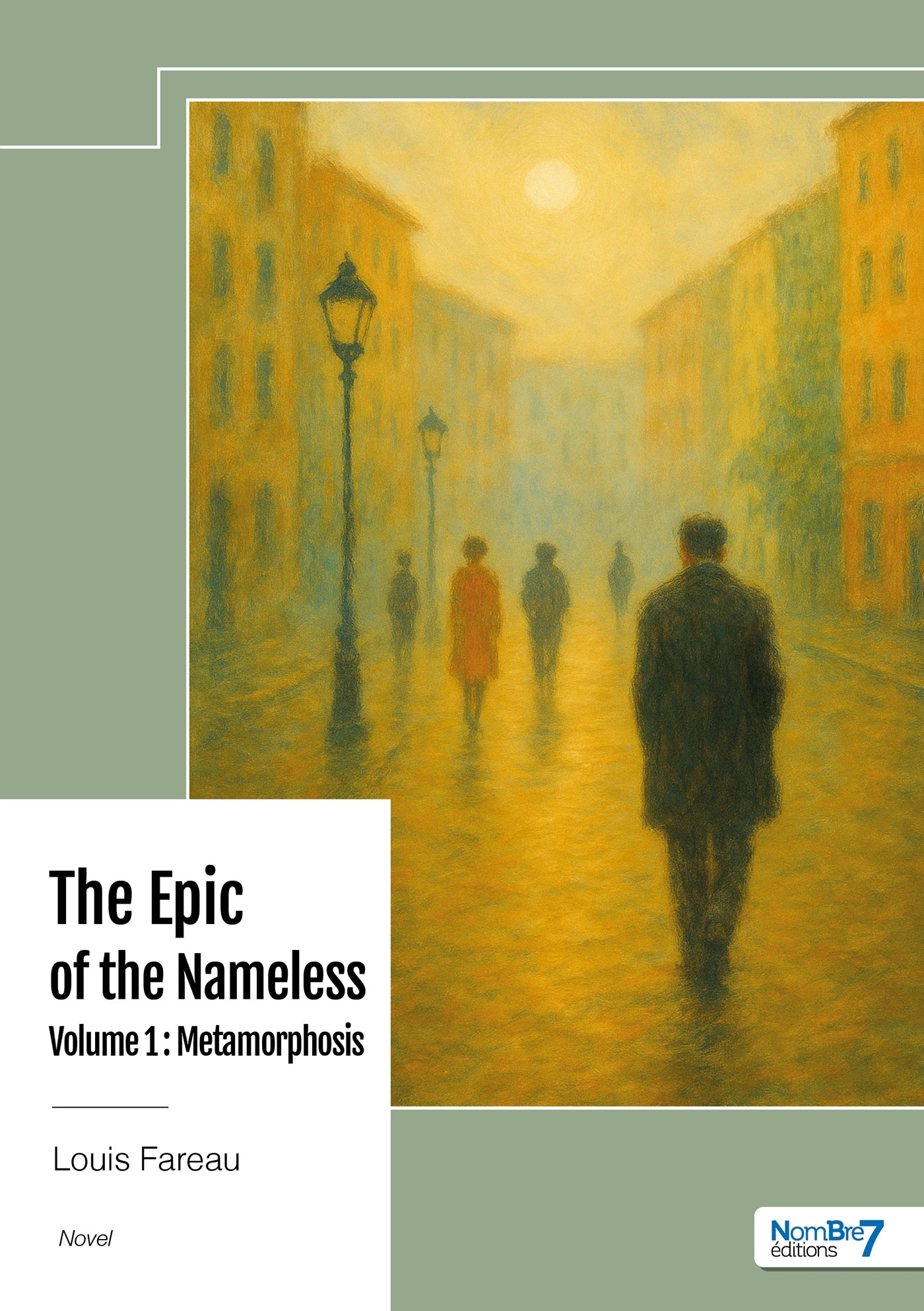 The Epic of the Nameless - Volume 1