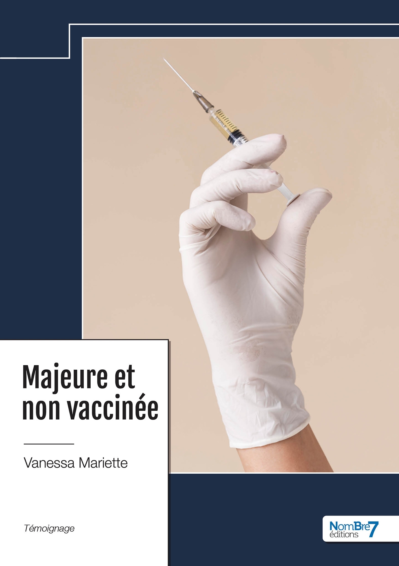 Majeure et non vaccinée