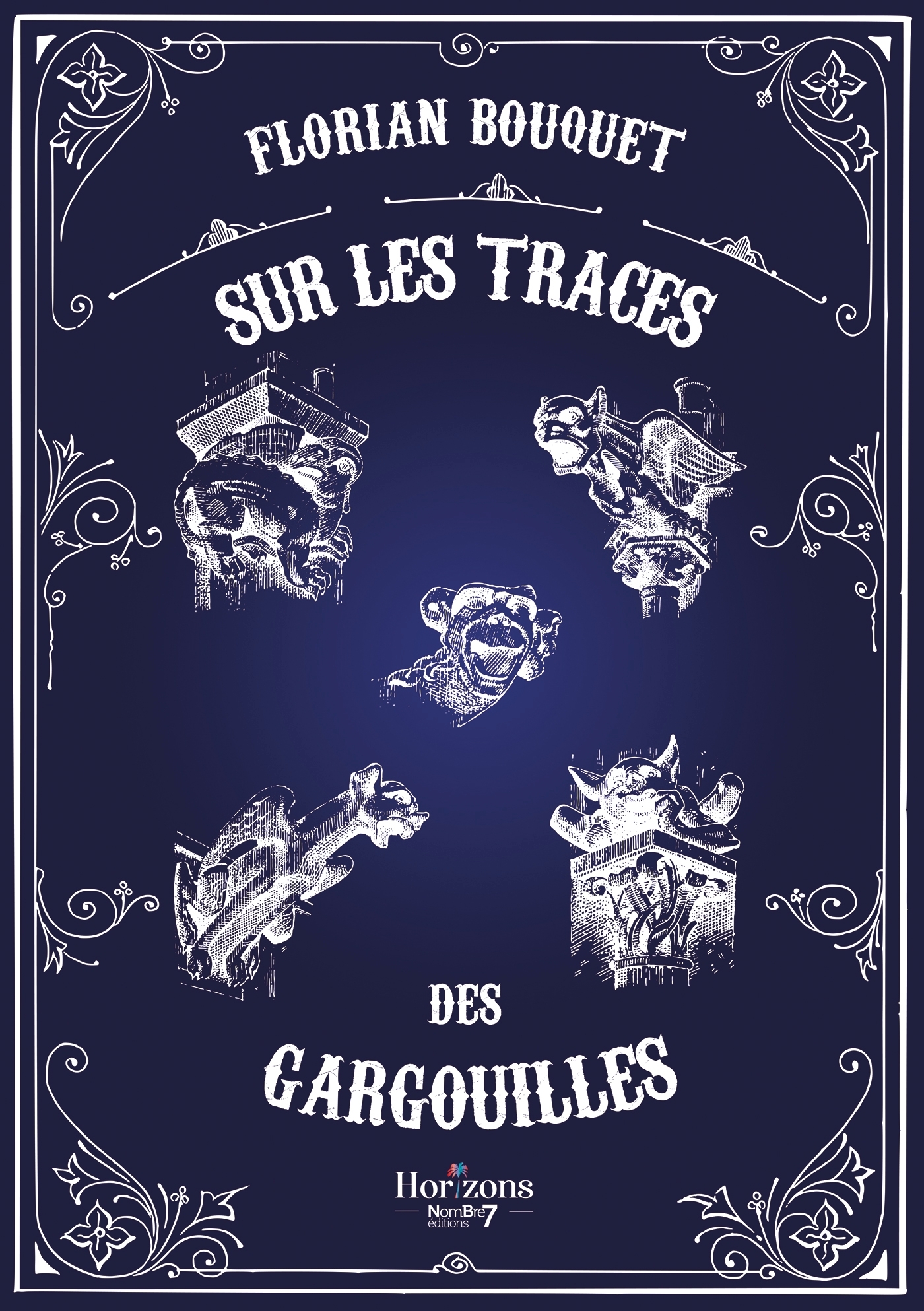 Sur les traces des gargouilles - Édition grand format