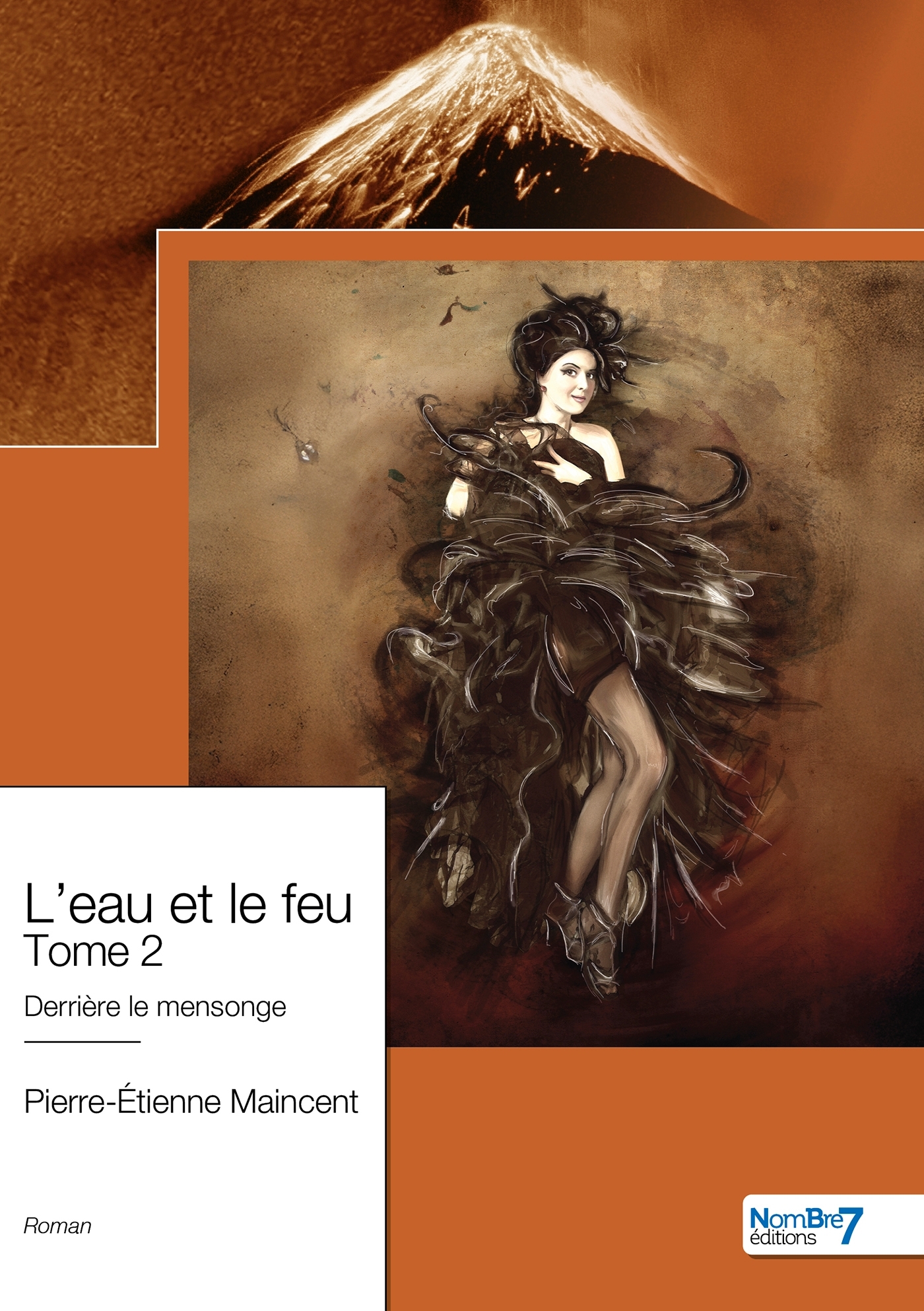L'eau et le feu - Tome 2