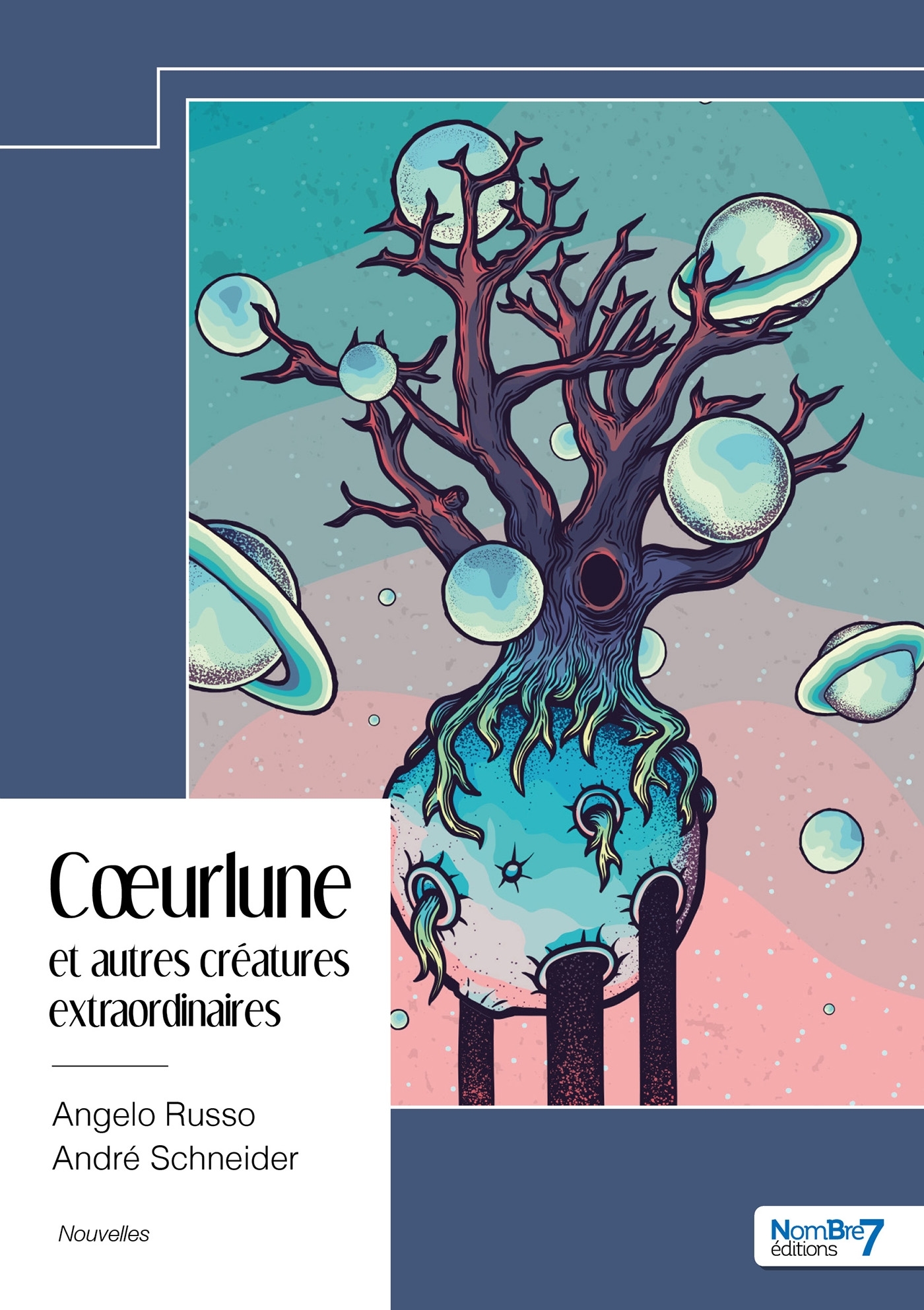 Coeurlune et autres créatures extraordinaires