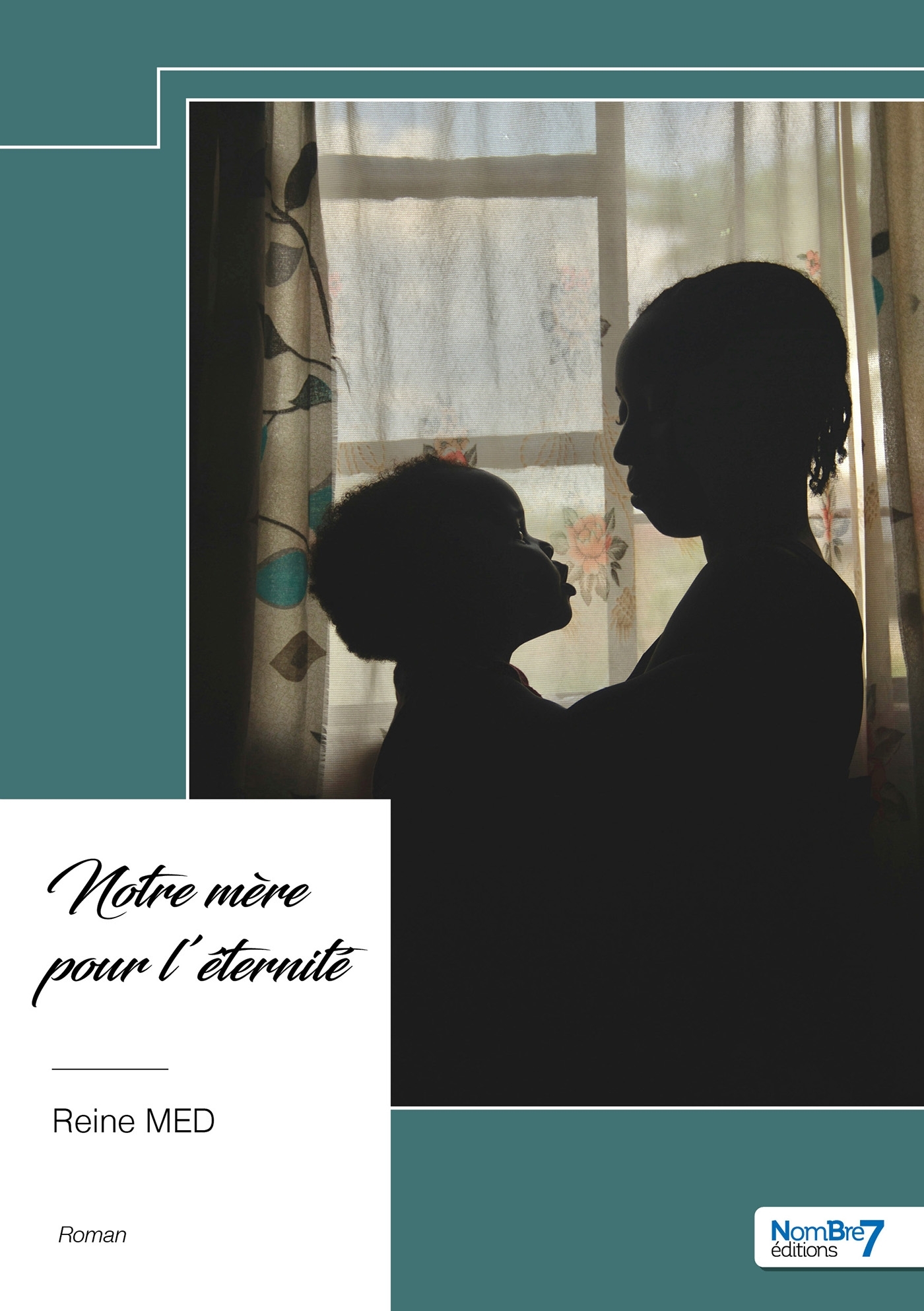 Notre mère pour l'éternité