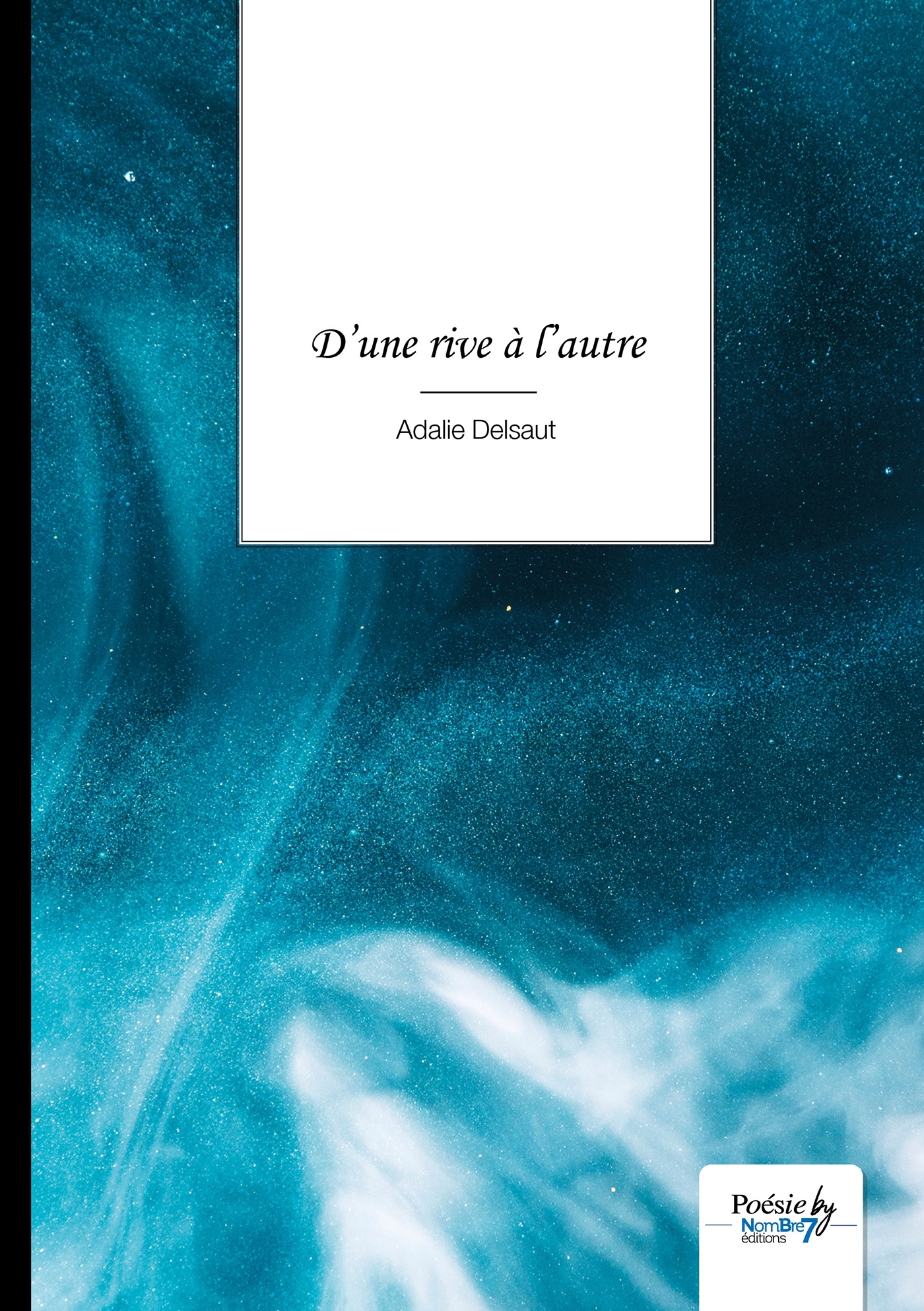 D'une rive à l'autre