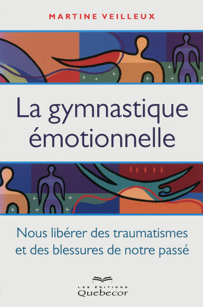 La gymnastique émotionnelle