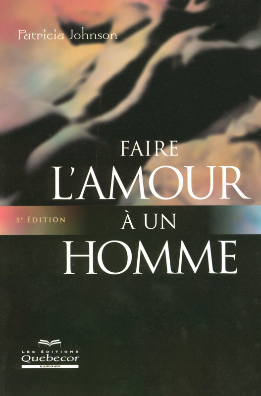 Faire l'amour à un homme 5ed