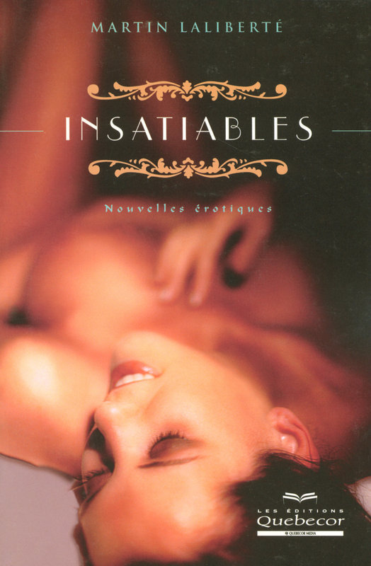Insatiables - Nouvelles érotiques