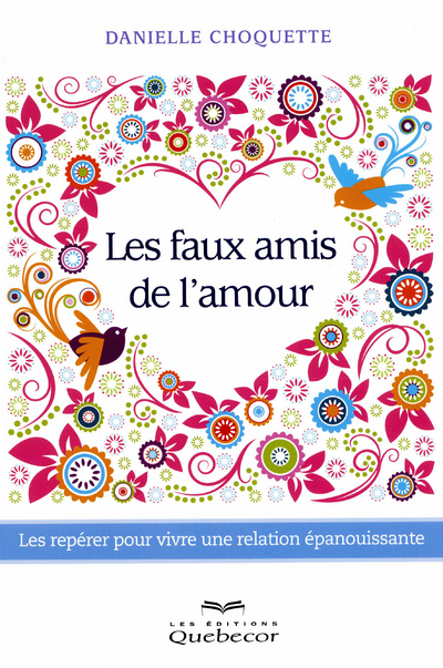 Les faux amis de l'amour