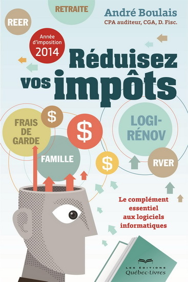 REDUISEZ VOS IMPOTS : ANNEE D'IMPOSITION 2014