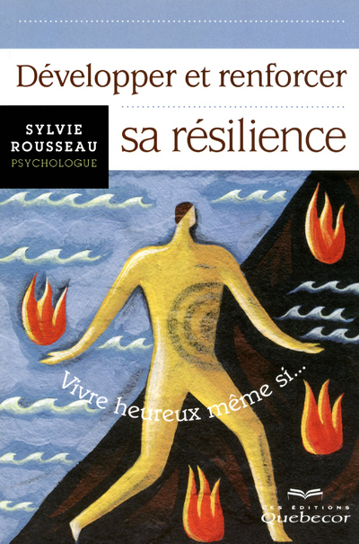 Développer et renforcer sa résilience