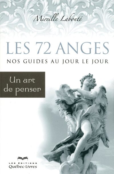 Les 72 anges, nos guides au jour le jour 3ED