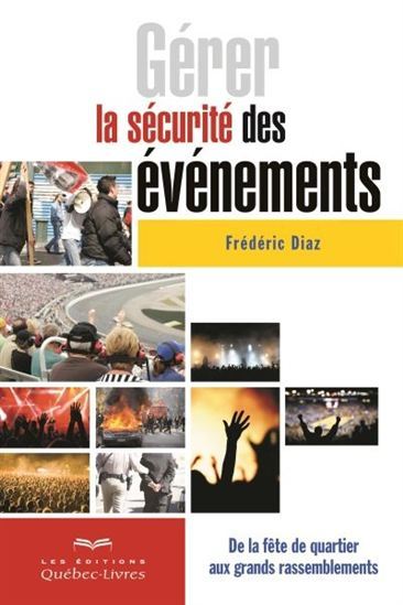 GERER LA SECURITE DES EVENEMENTS 2EME EDITION