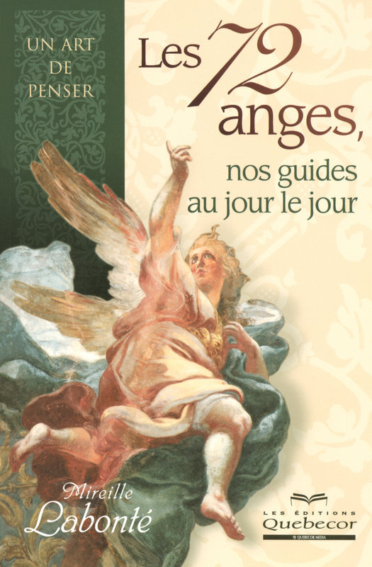 Les 72 anges nos guides au jour le jour