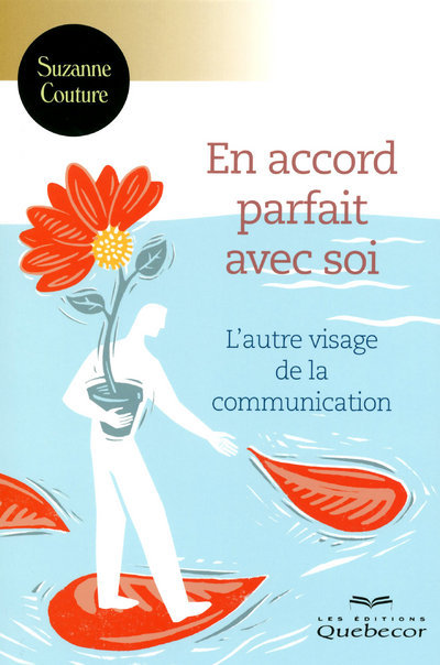 en accord parfait avec soi - L'autre visage de la communication