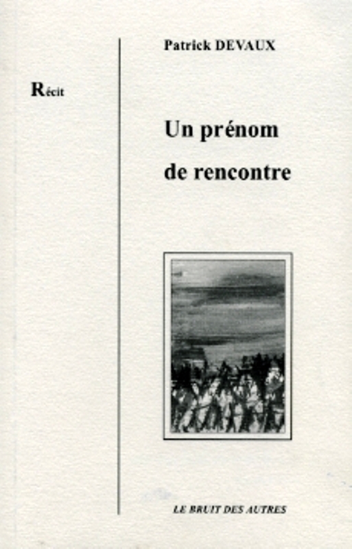 UN PRENOM DE RENCONTRE