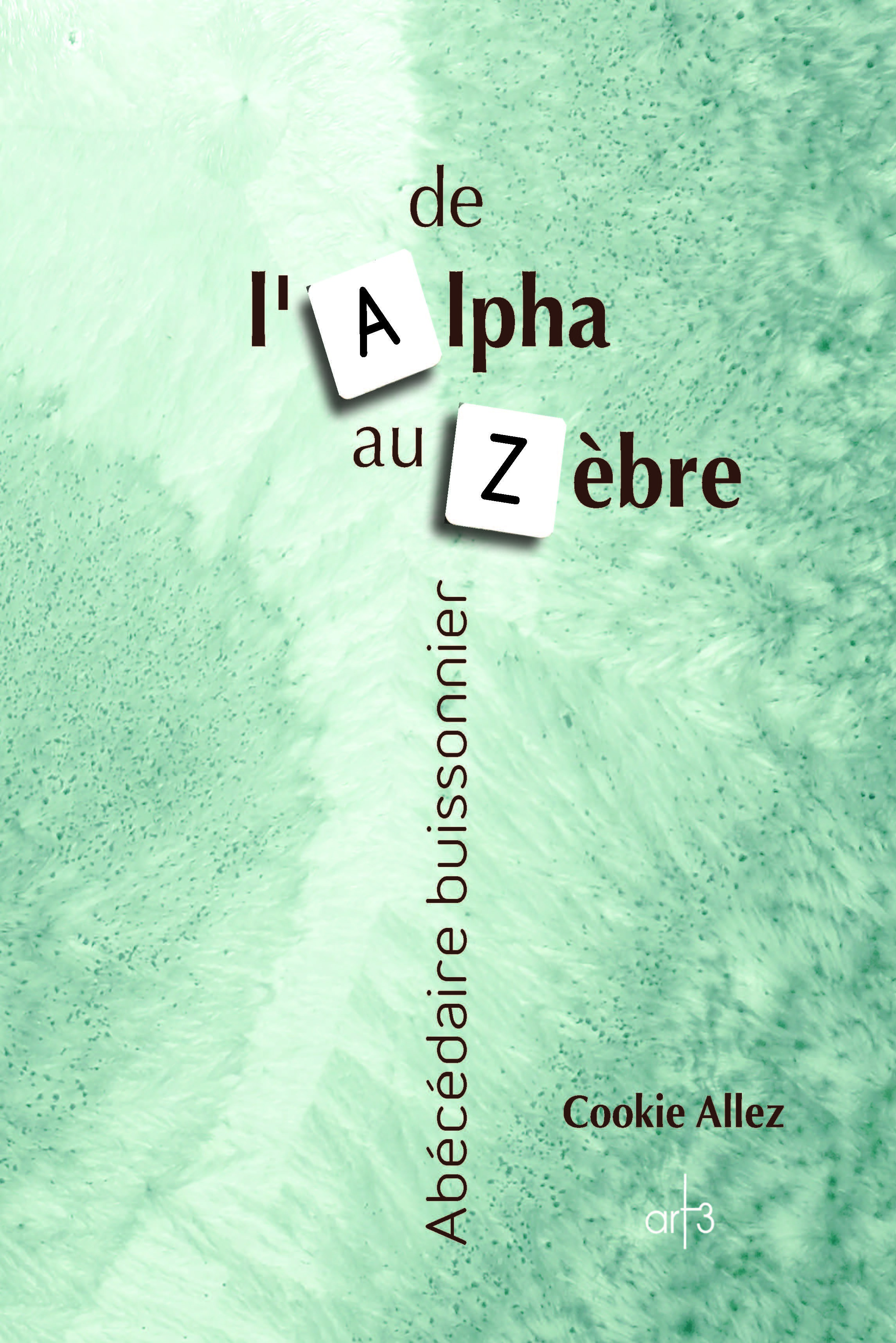 De l'Alpha au Zèbre
