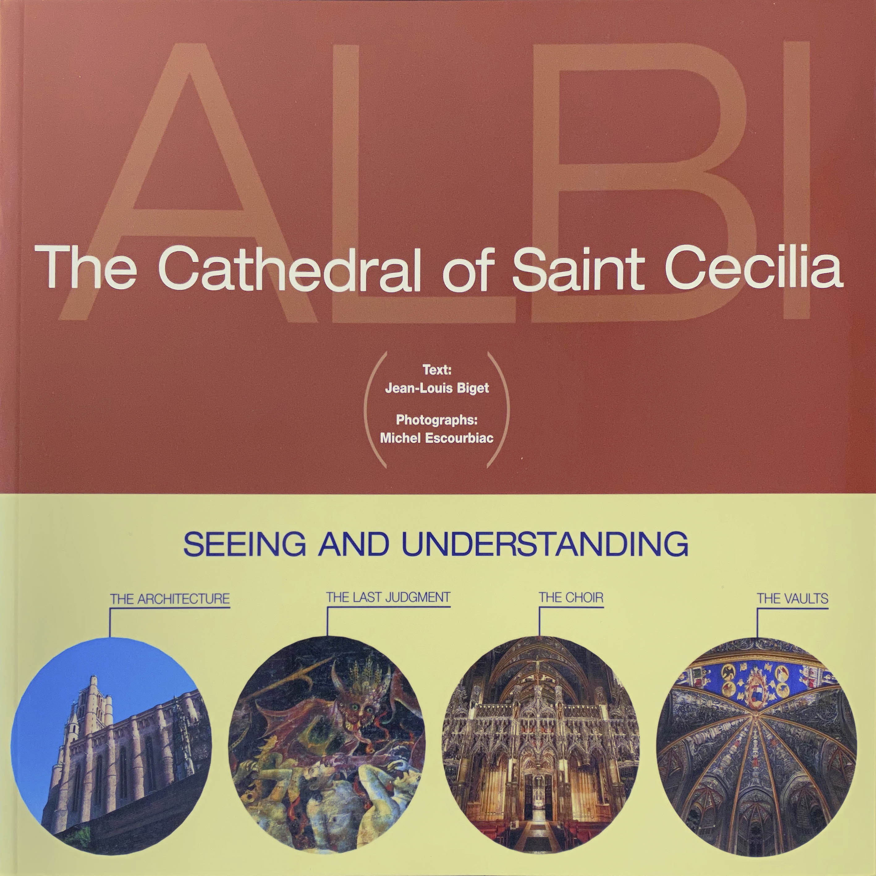 THE CATHEDRAL OF SAINT CECILIA ALBI