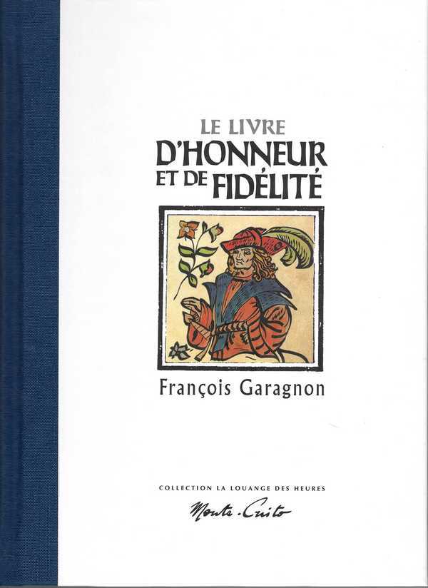 Le livre d'honneur et de fidelité