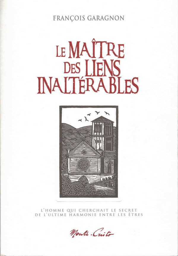 Le maître des liens inaltérables