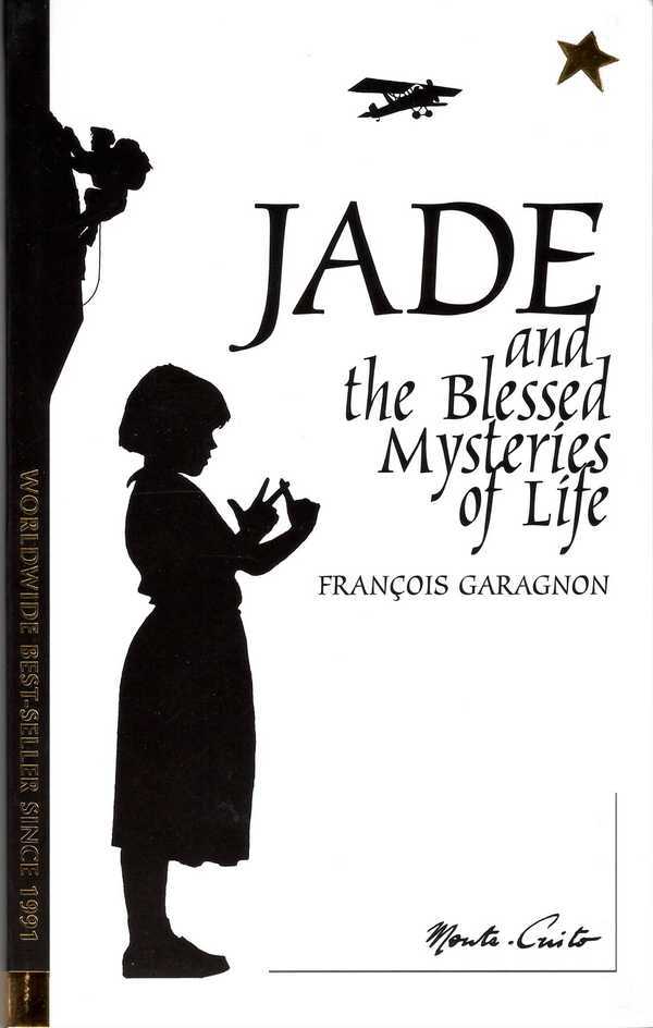 Jade and the Blessed Mysteries of Life - English version