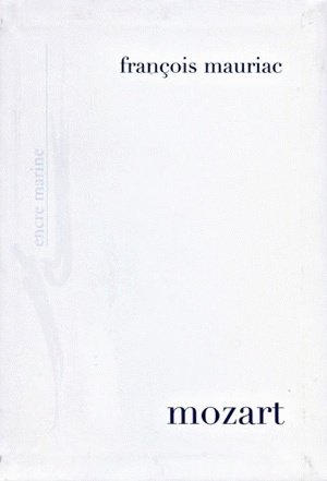 Mozart et autres écrits sur la musique